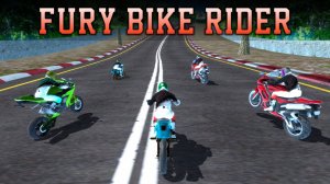 Fury Bike Rider Racing Game